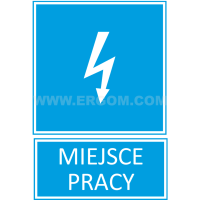 Tabliczka TZI 210X297P napis: Miejsce pracy | E04TZ-01042150100 Ergom