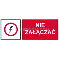 Tabliczka TZZ 105X297S napis: Nie załączać | E04TZ-01031240200 Ergom