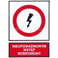 Tabliczka TZZ 148X210P napis: Nieupoważnionym wstęp wzbroniony | E04TZ-01032140600 Ergom