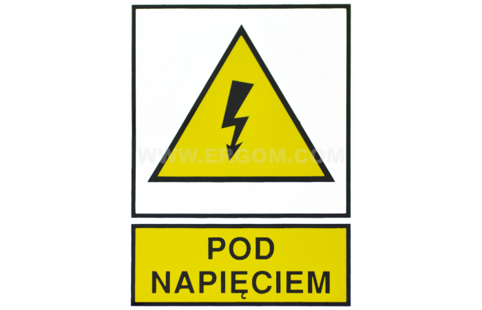 Tabliczka TZO 105X148S napis: Pod napięciem | E04TZ-01011130800 Ergom