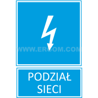 Tabliczka TZI 105X148S napis: Podział Sieci | E04TZ-01041131600 Ergom