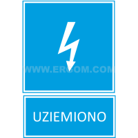 Tabliczka TZI 148X210P napis: Uziemiono | E04TZ-01042140300 Ergom